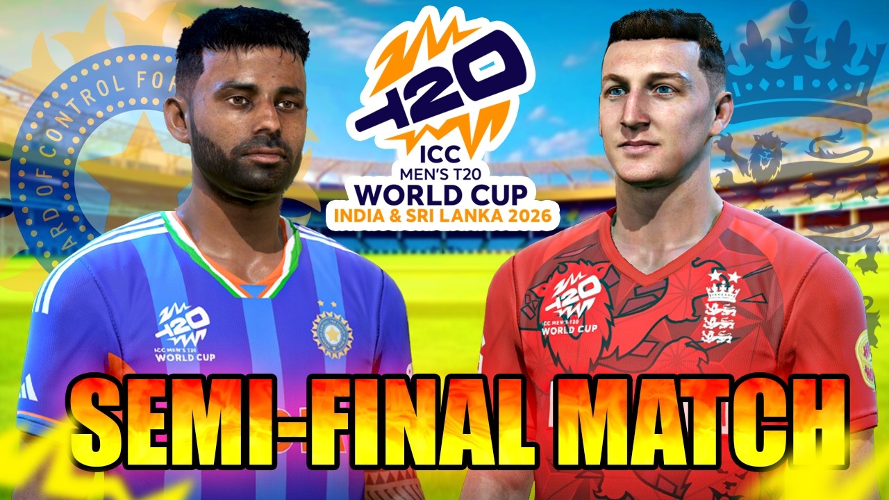 🇮🇳 INDIA VS ENGLAND - SEMI-FINAL - ICC T20 WORLD CUP 2026 - IND VS ENG - LIVE MATCH 🔴