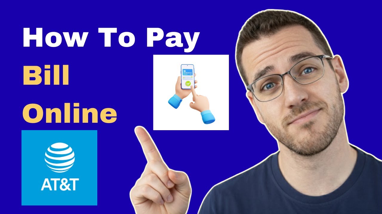 How To Pay Your AT&T Bill Online (2026 Guide)