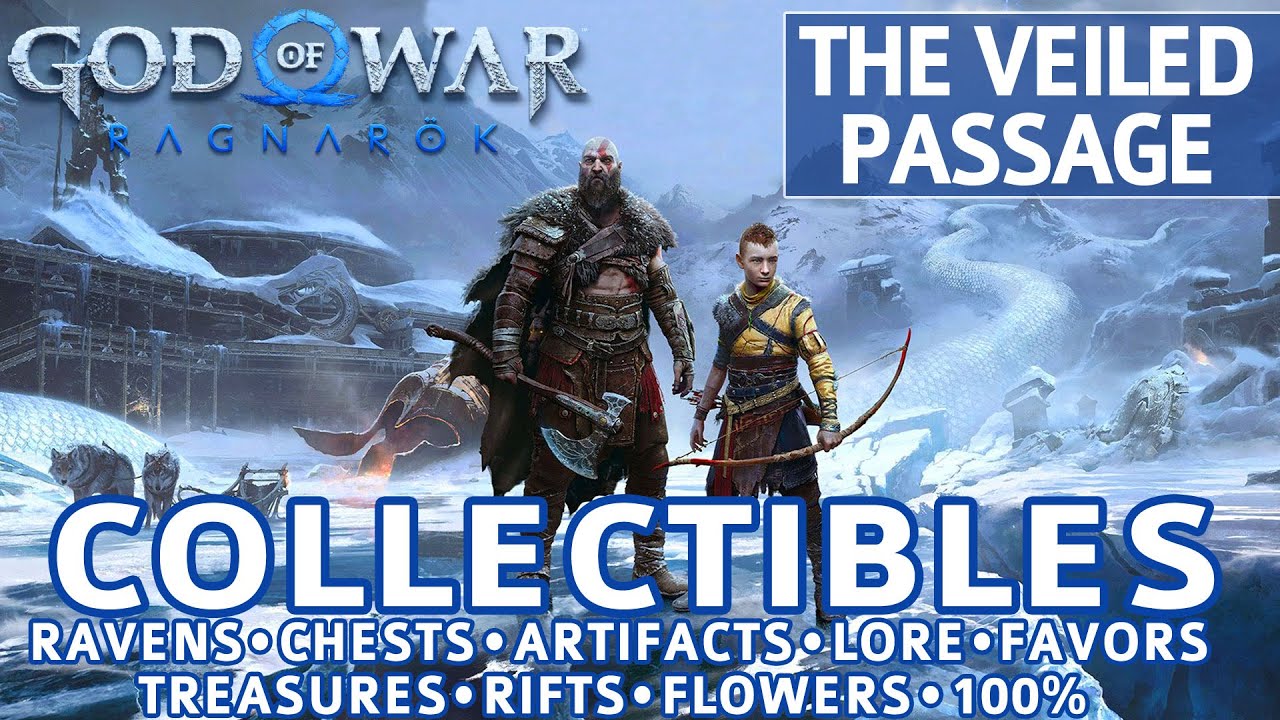 God of War Ragnarok - The Veiled Passage All Collectible Locations (Chests, Artifacts, etc) - 100%