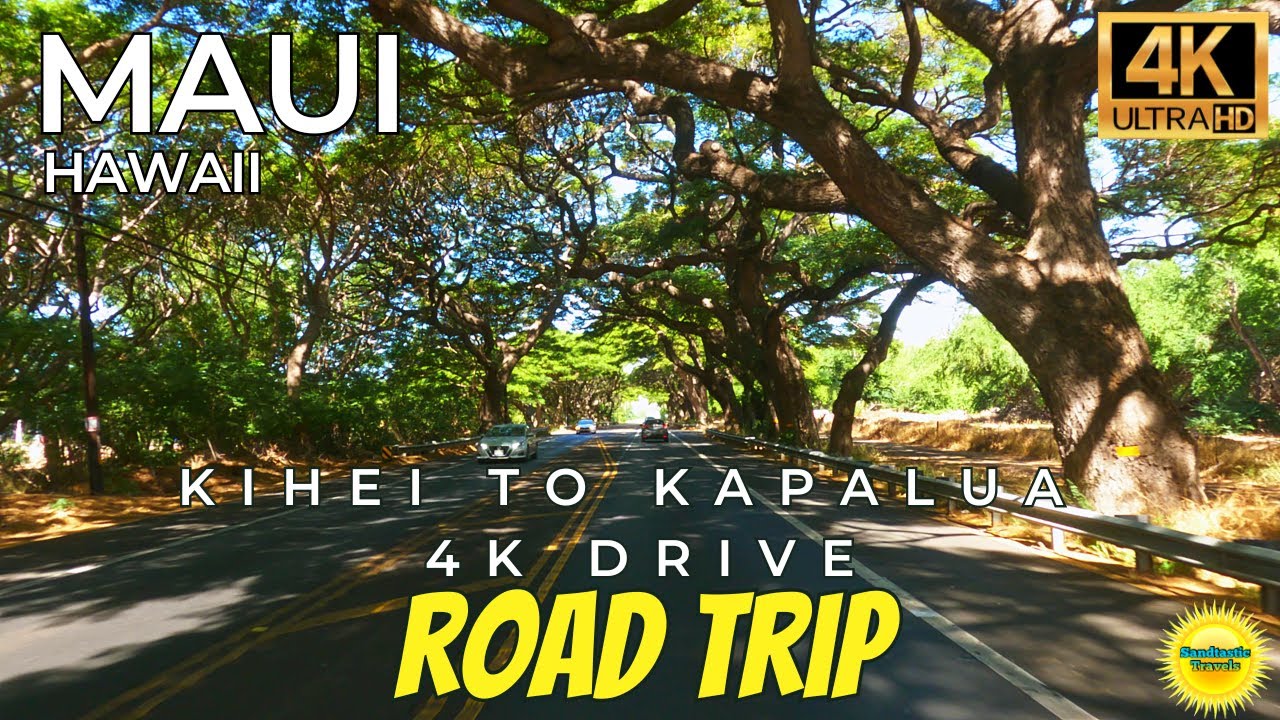 Kihei to Kapalua - Maui Hawaii Scenic Road Trip Driving Tour Adventure 2023 HI-30 S #maui #roadtrip