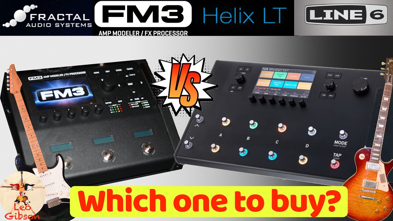 Fractal FM3 vs Line 6 Helix: which one to buy?