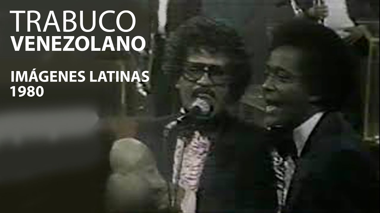 El Trabuco Venezolano | Imágenes Latinas | 1980