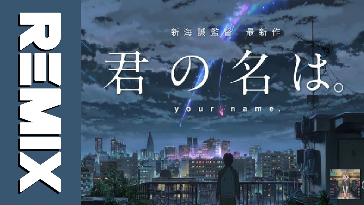 Kimi no Na Wa - Kataware Doki (Simpsonill Remix)