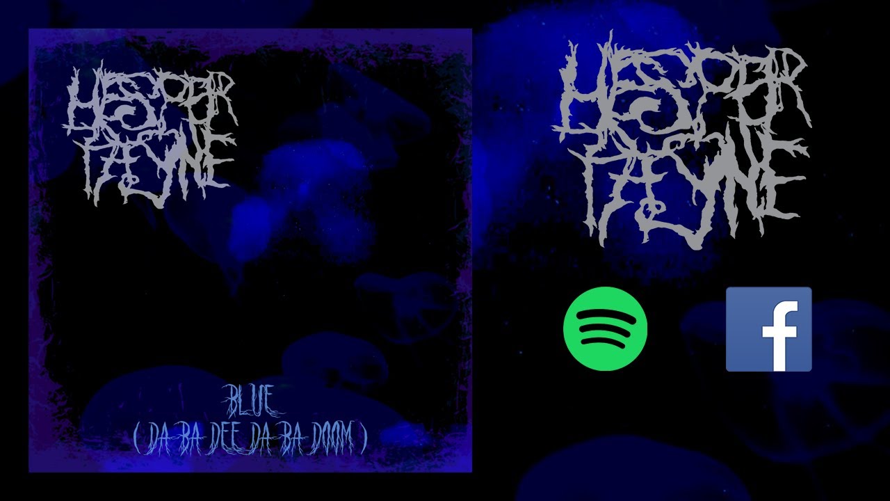 Hesper Payne Blue metal cover song (Eiffel 65)