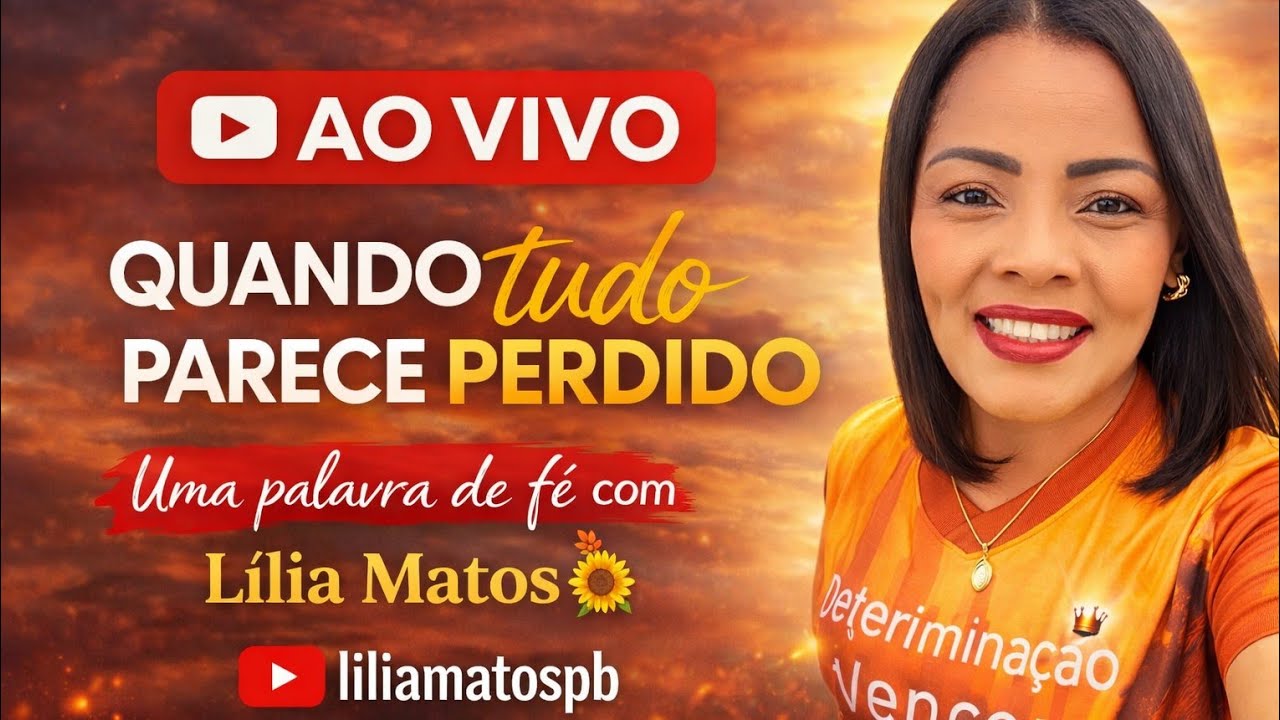 QUANDO TUDO PARECE PERDIDO | Lília Matos 