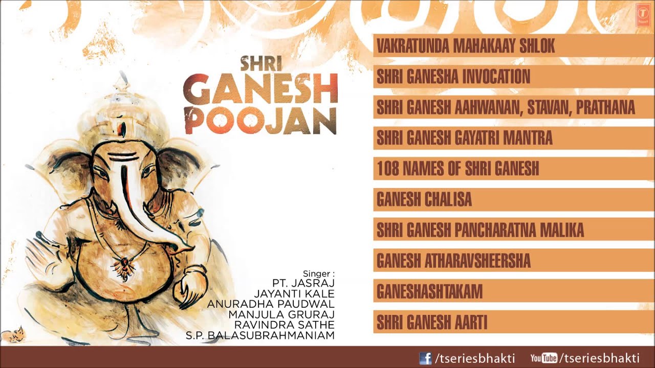 Sampoorna Ganesh Poojan Pt. Jasraj,Anuradha,Ravindra Sathe,Balsubrahmaniam I Full Audio Song Jukebox
