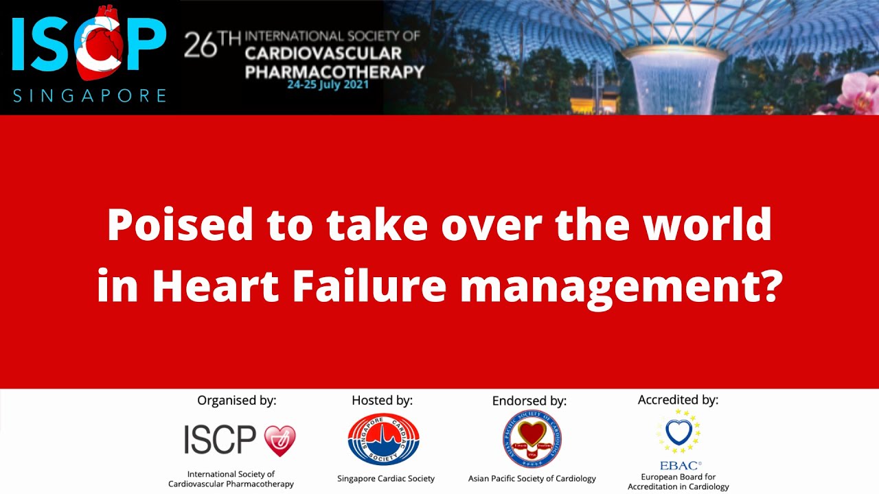 ISCP 2021 - Poised to take over the world in Heart Failure management?