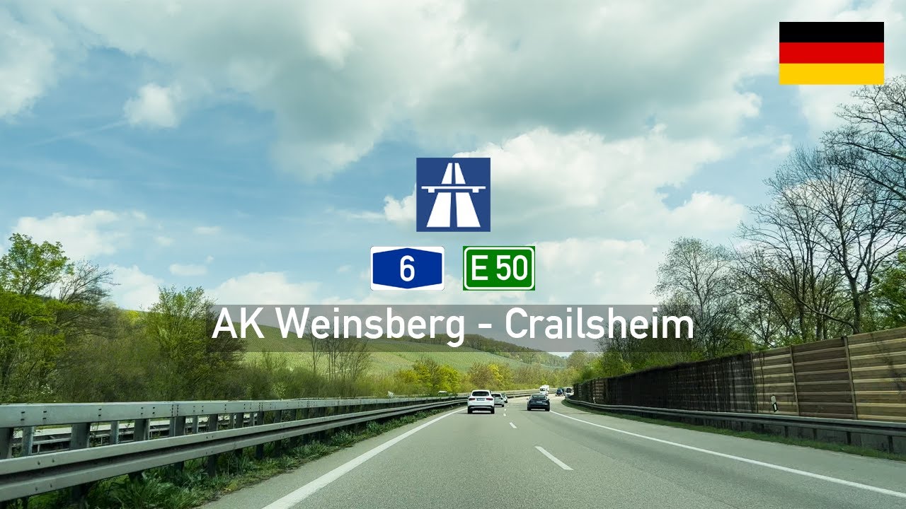 Driving in Germany: Autobahn A6 E50 from AK Weinsberg (Heilbronn) to Crailsheim