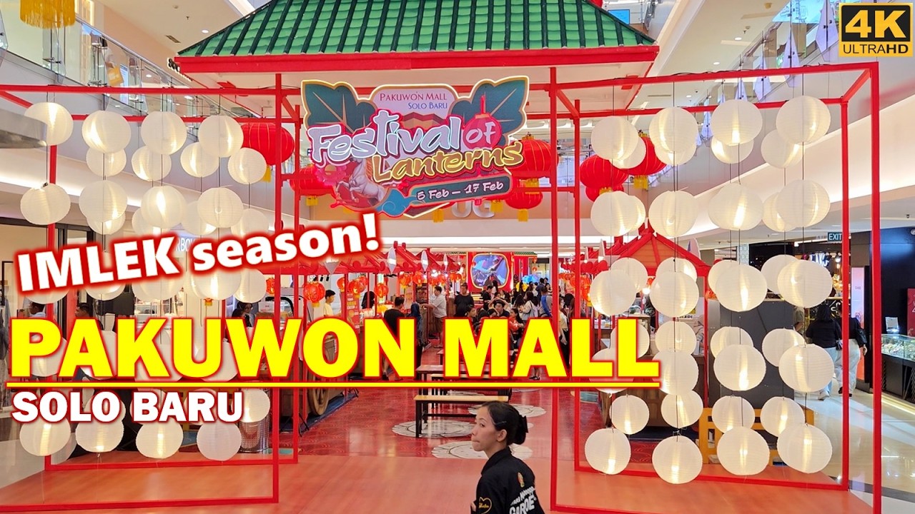 Festival Lantern @ Pakuwon Mall Solo Baru❗#walkingaround #solobaru #centraljava #solocity #imlek2026