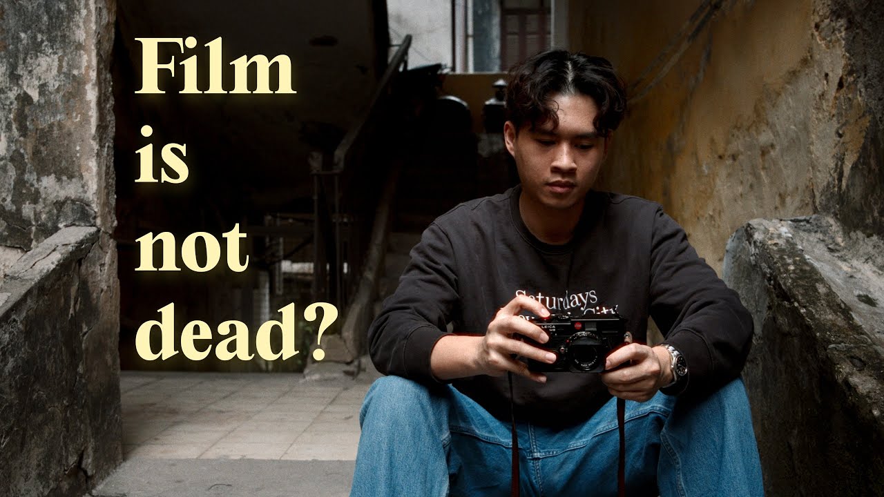2025 rồi, tại sao vẫn chụp ảnh film?