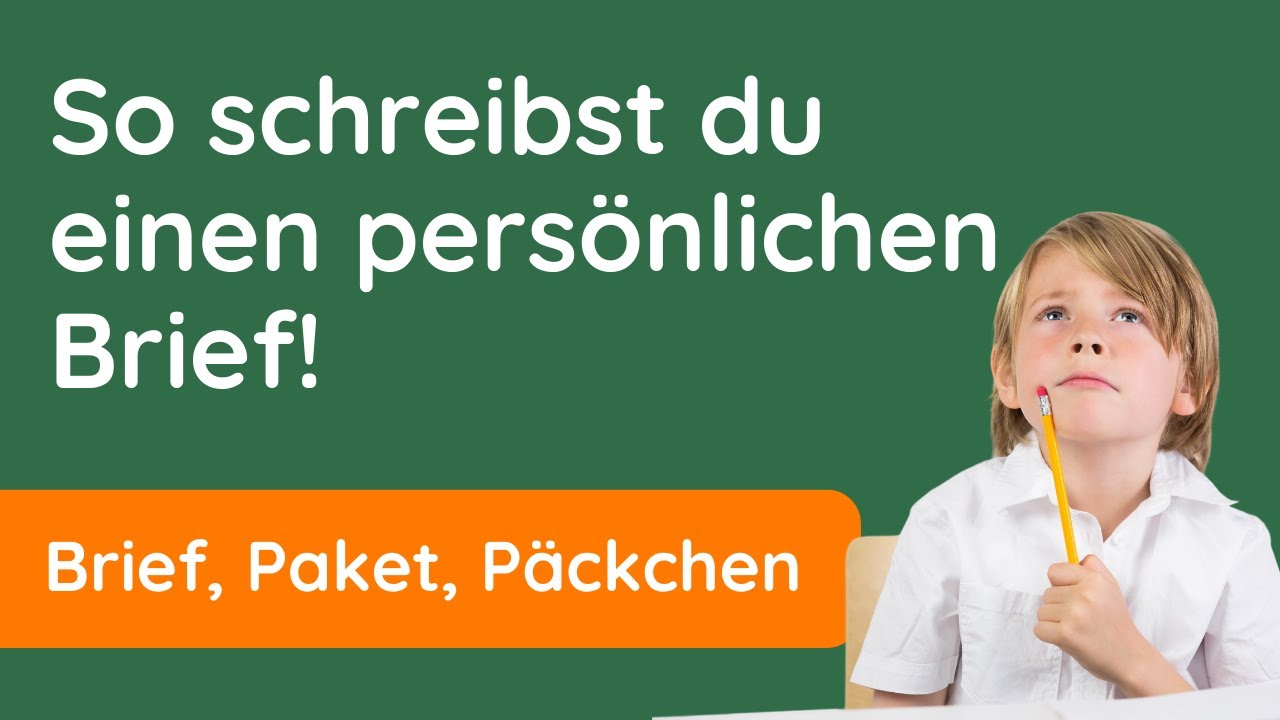 Anleitung f&uuml;r einen ✅ pers&ouml;nlichen Brief - privater Brief