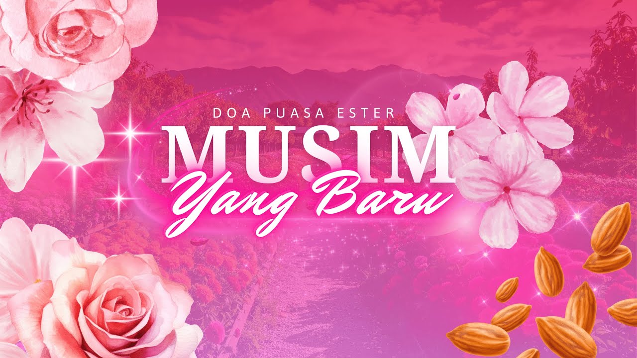 DOA PUASA ESTER MUSIM YANG BARU
