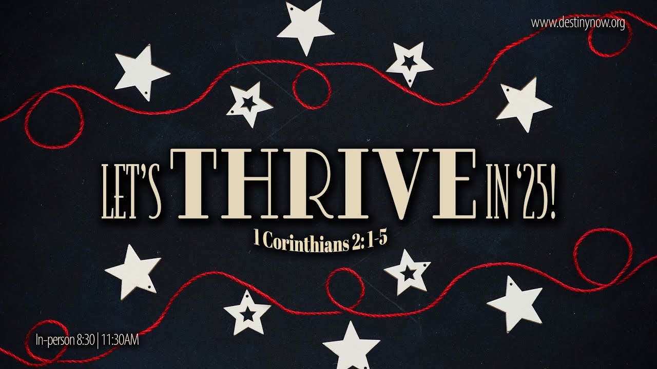 “Let’s THRIVE in ‘25!” - 2024-12-29 16:32:31