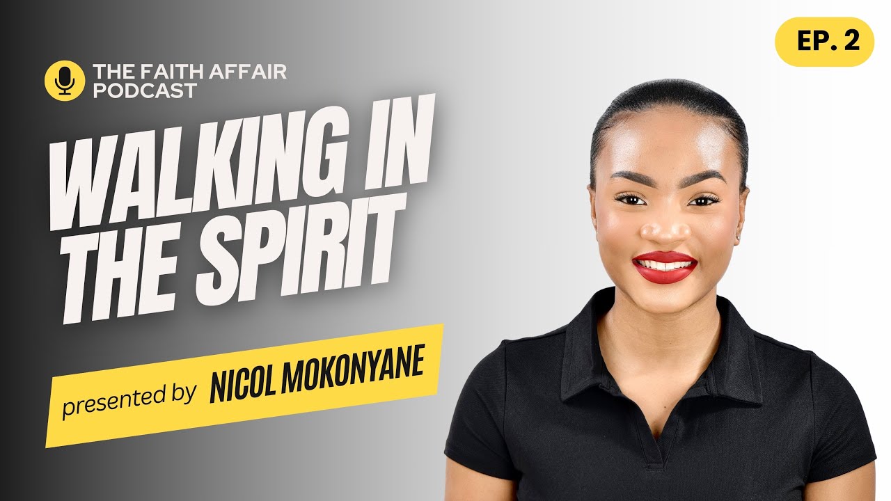 Walking in the Spirit: Relationships 