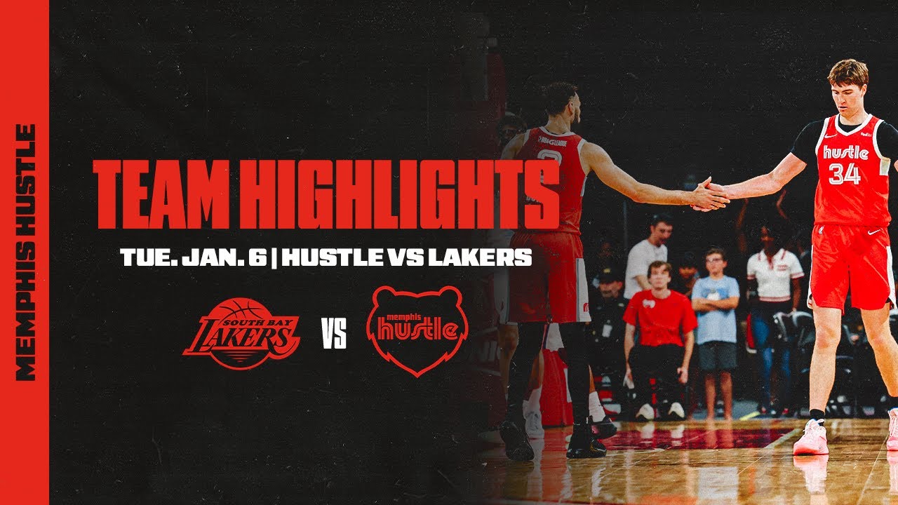 Memphis Hustle Highlights vs. South Bay Lakers