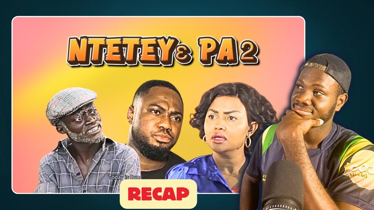 Another Breakup For Irene | Nteteyɛ Pa Part 2 Recap