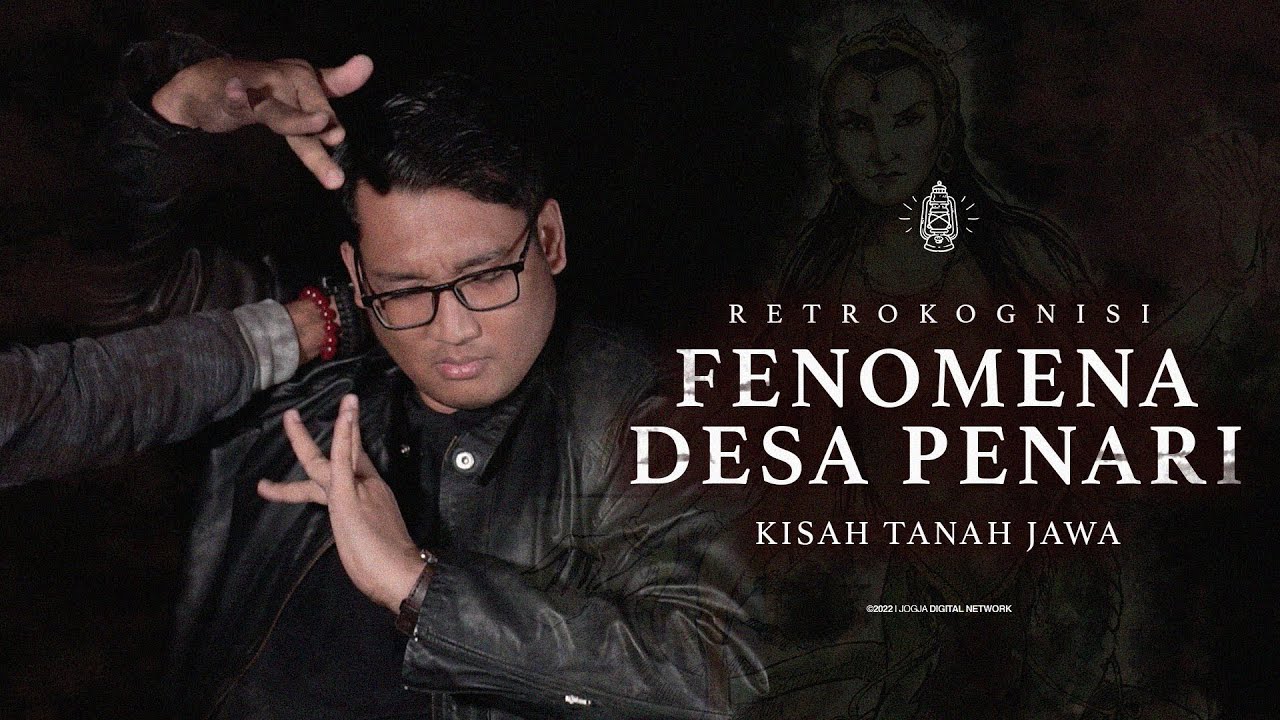 PERJALANAN KISAH TANAH JAWA DI DESA PENARI