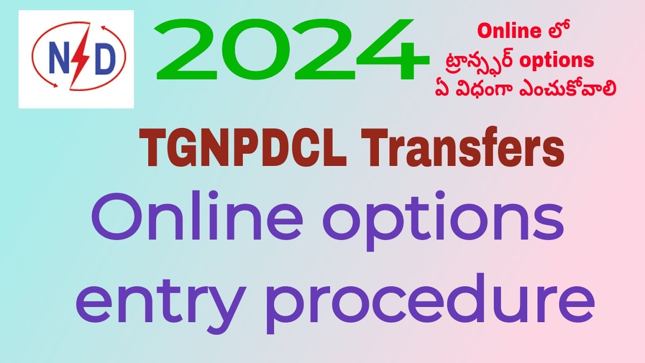 TGNPDCL Transfers Online options entry procedure