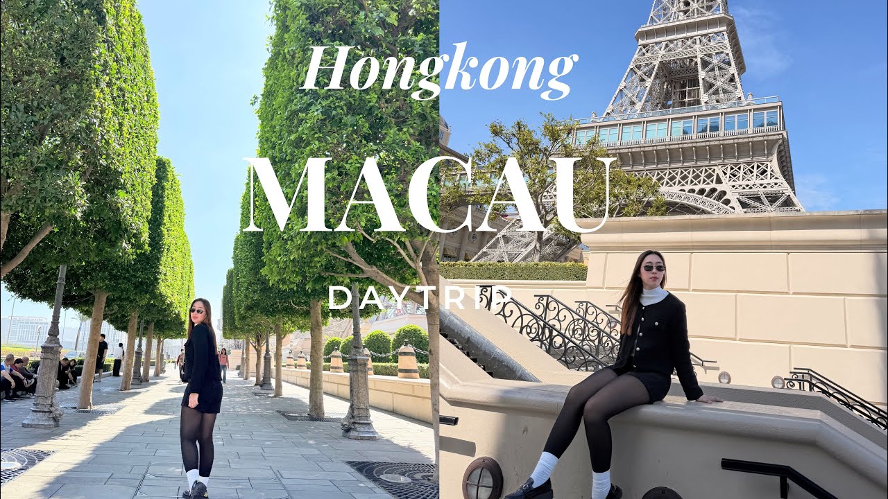 🇭🇰✨ Hong Kong Diaries EP3 | Macau Day Trip & TST Spots 🎰🌆