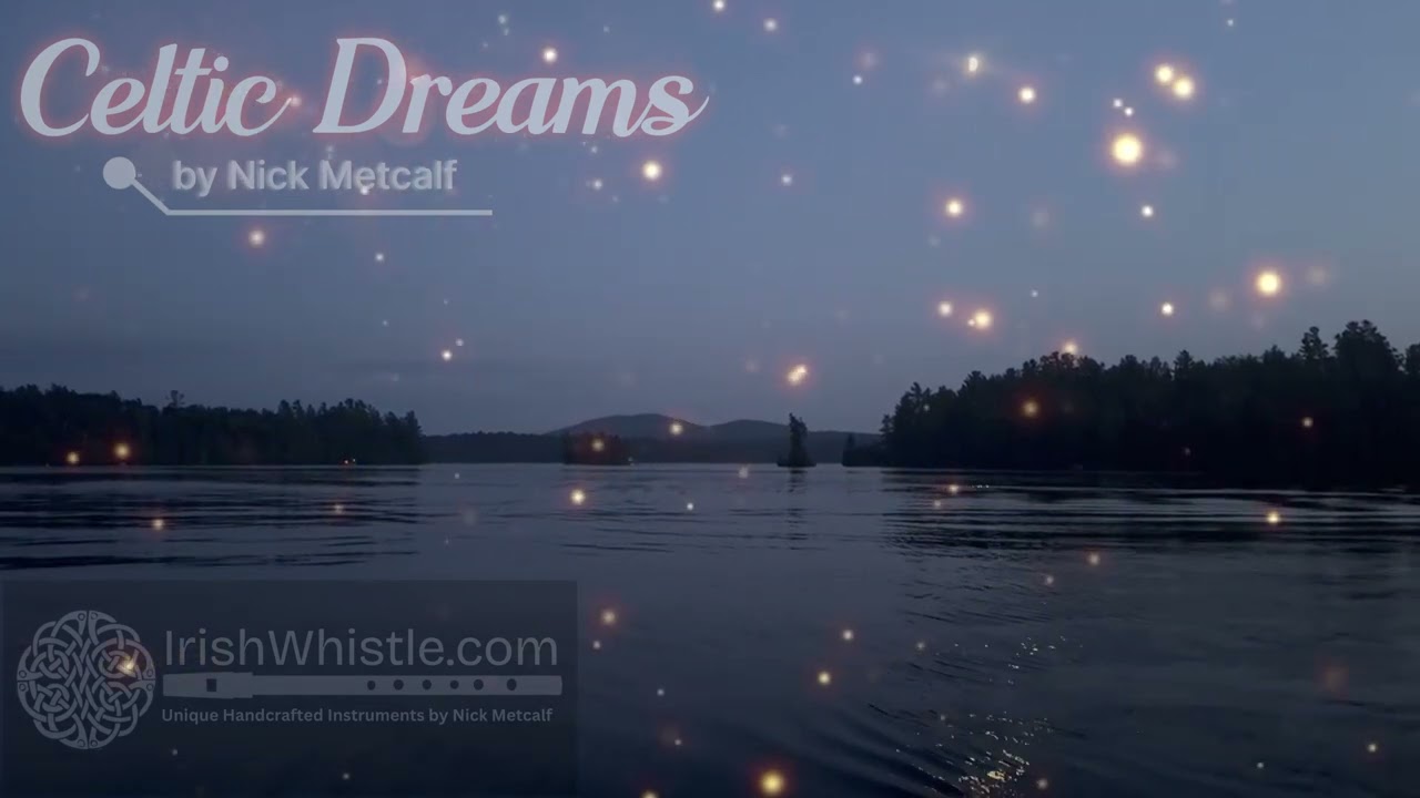 Celtic Dreams 8D Binaural Sleep music by Nick Metcalf mental floss Low Whistle relaxation waves