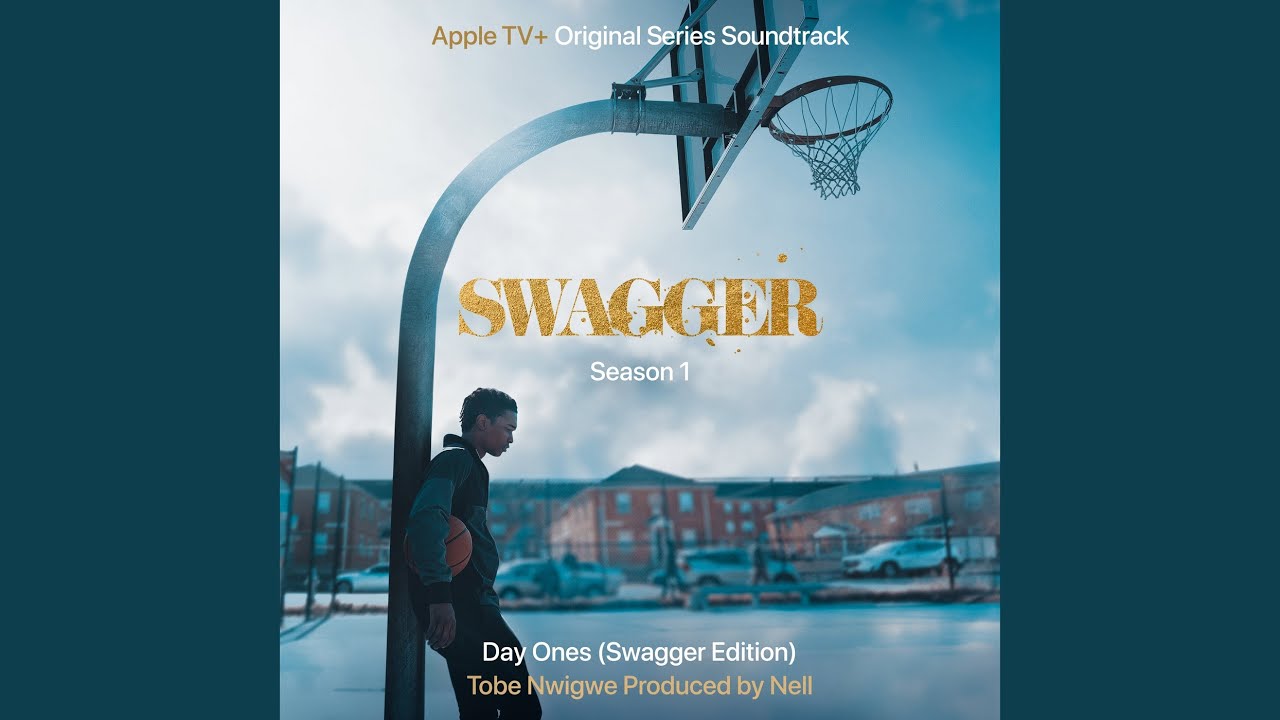 Day Ones (Swagger Edition) (Single from “Swagger”)