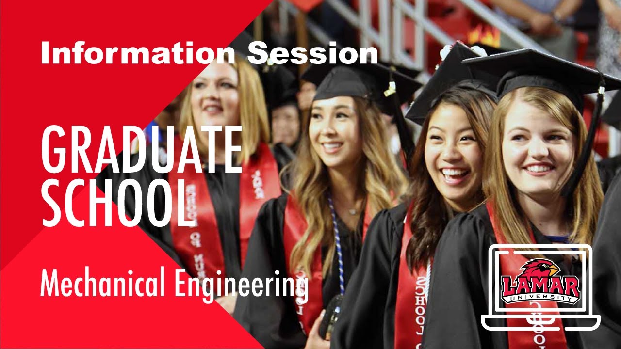 Graduate School - Mechanical Engineering