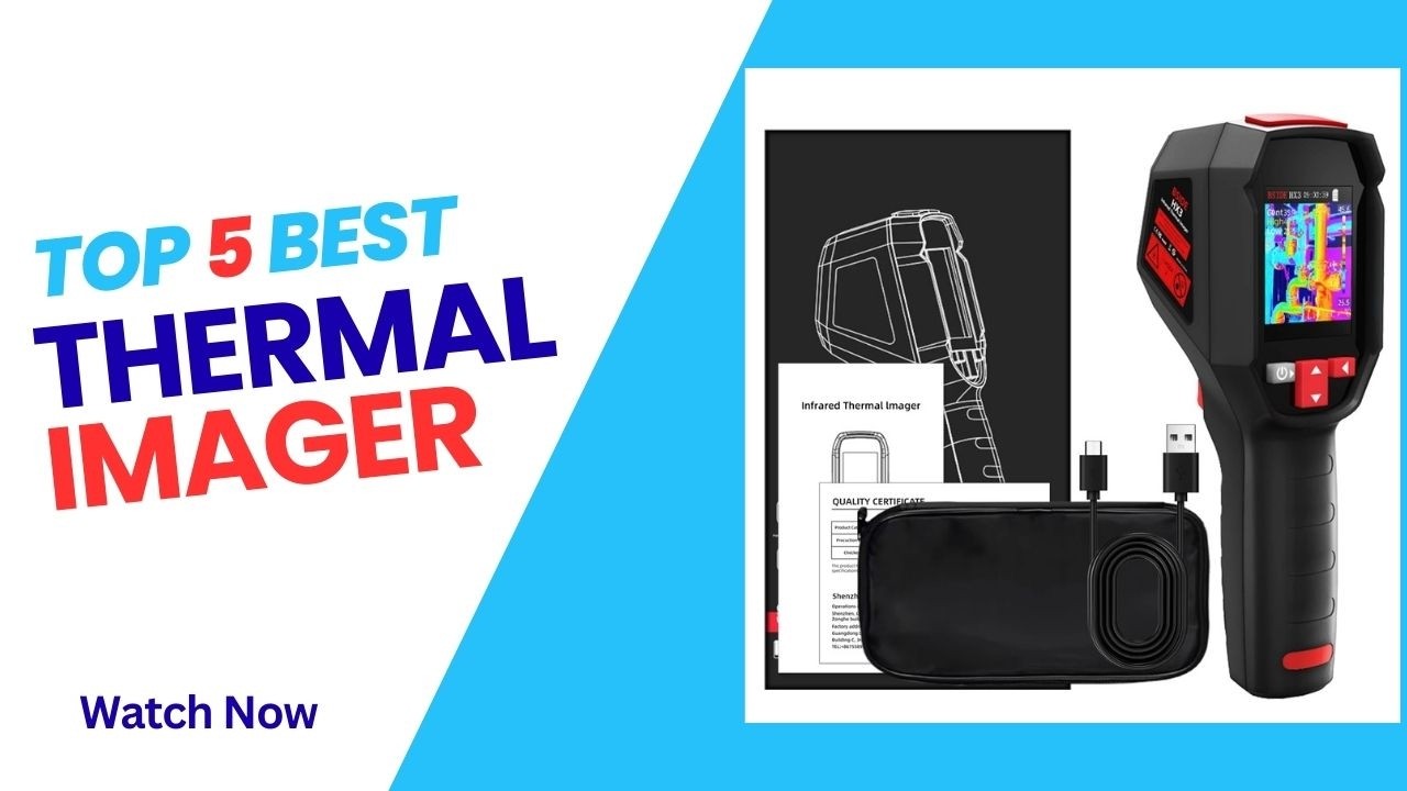 Top 5 Best Thermal Imager in 2026 - Thermal Imager on 2026