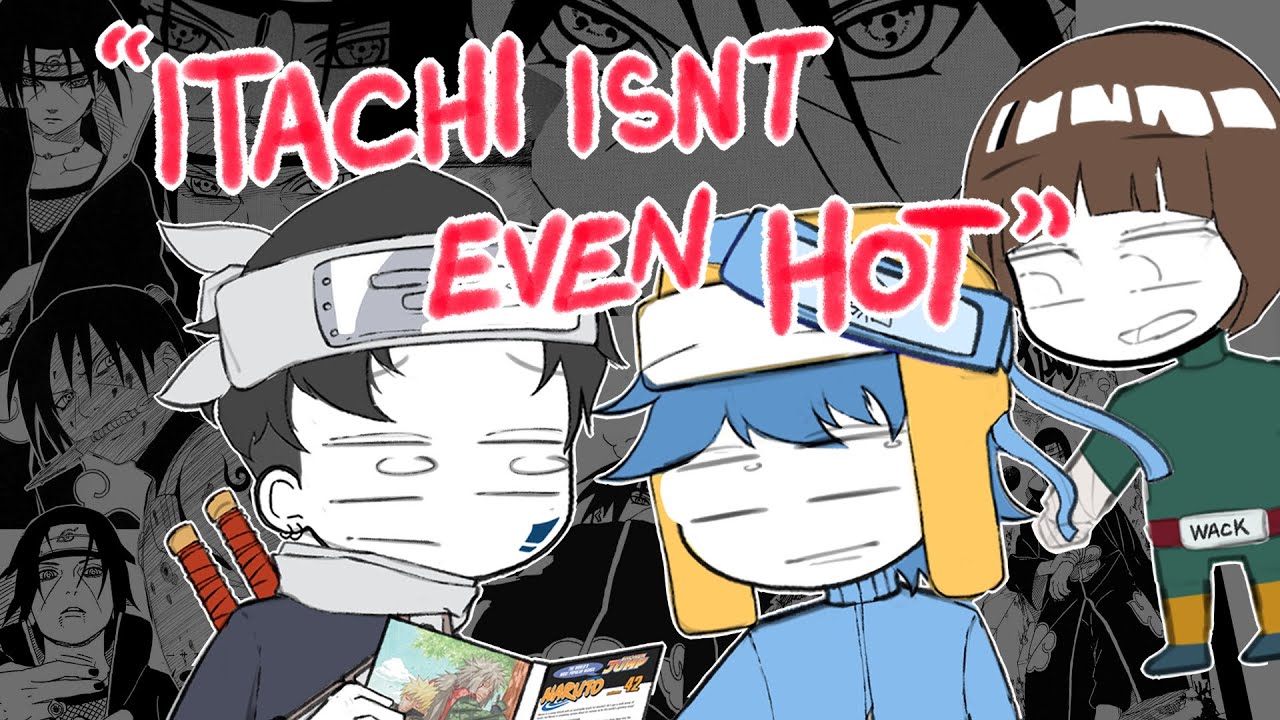 childhood crushes short: ITACHI WASN'T EVEN HOT ft. @Emirichu @Daidus