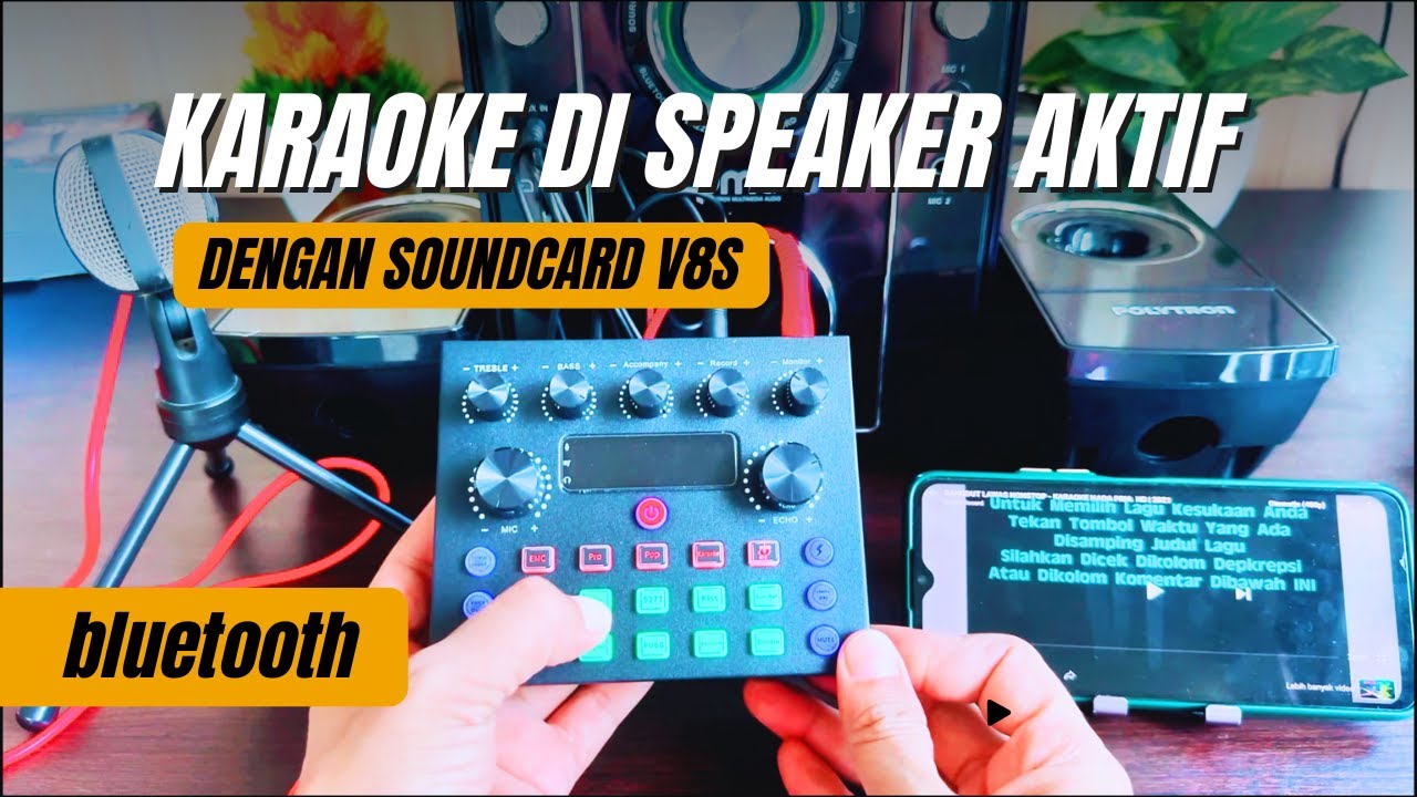 Cara Karaoke Pakai Soundcard V8 Plus Bluetooth