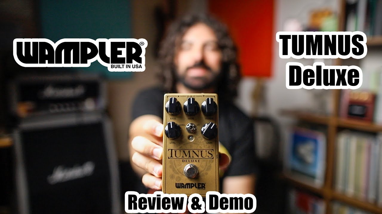 Wampler Tumnus Deluxe | Review & Demo