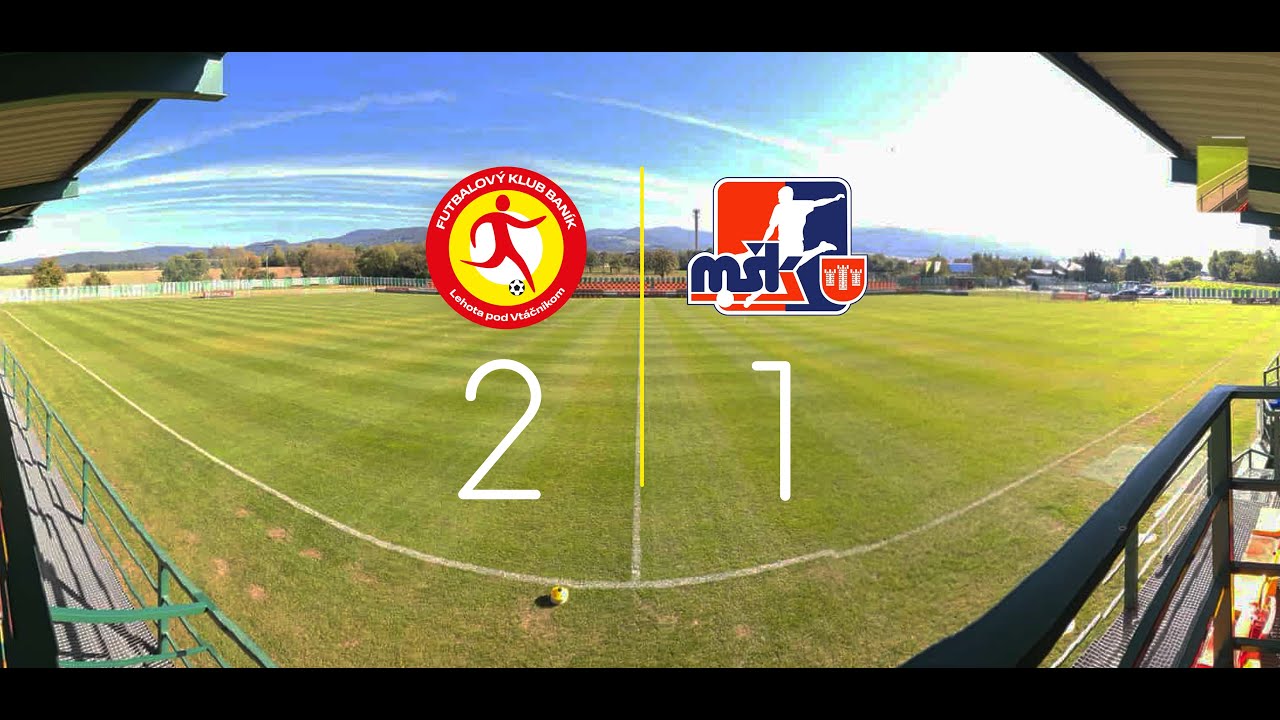 FK Baník Lehota pod Vtáčnikom vs MŠK Považská Bystrica