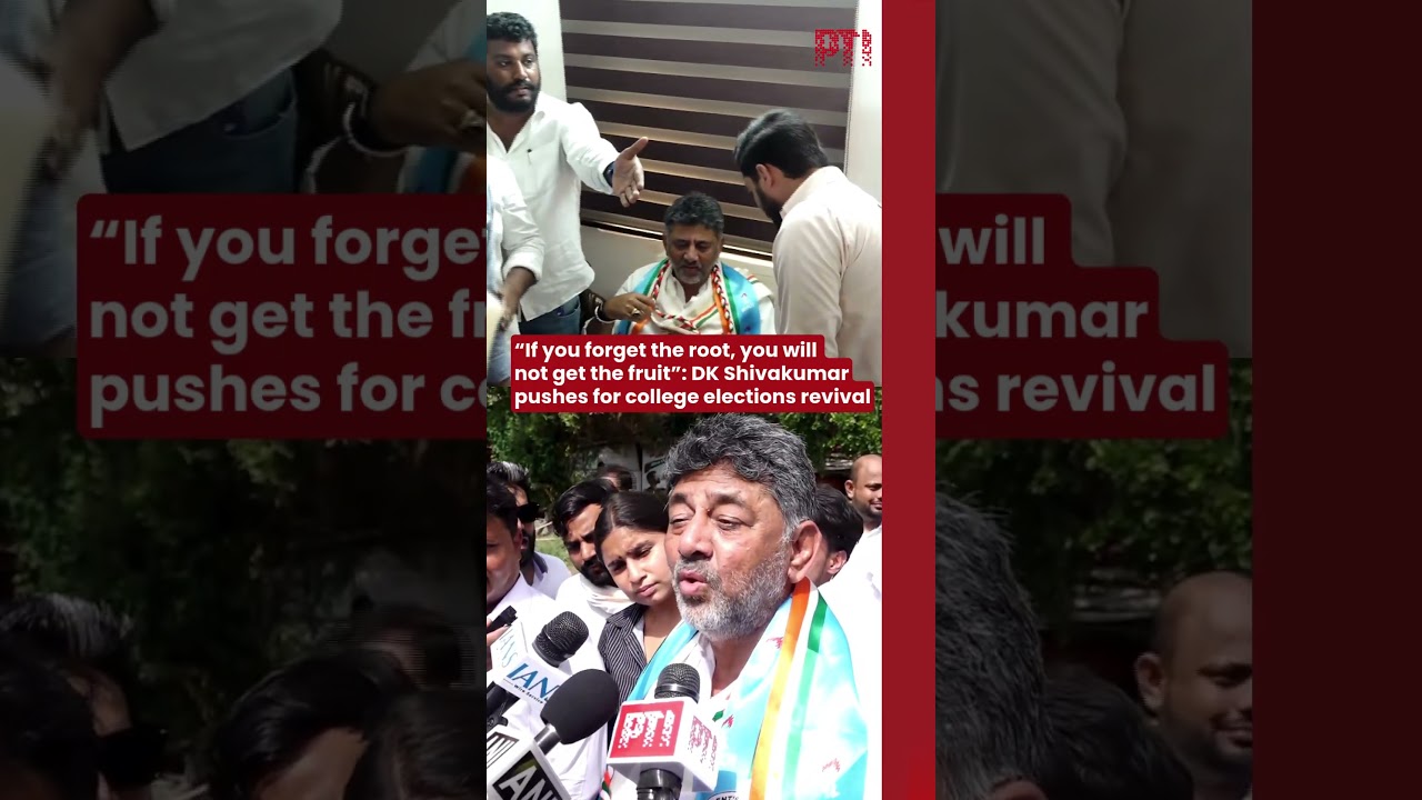 &ldquo;If you forget the root, you will not get fruit&rdquo;: DK Shivakumar pushes for college elections revival