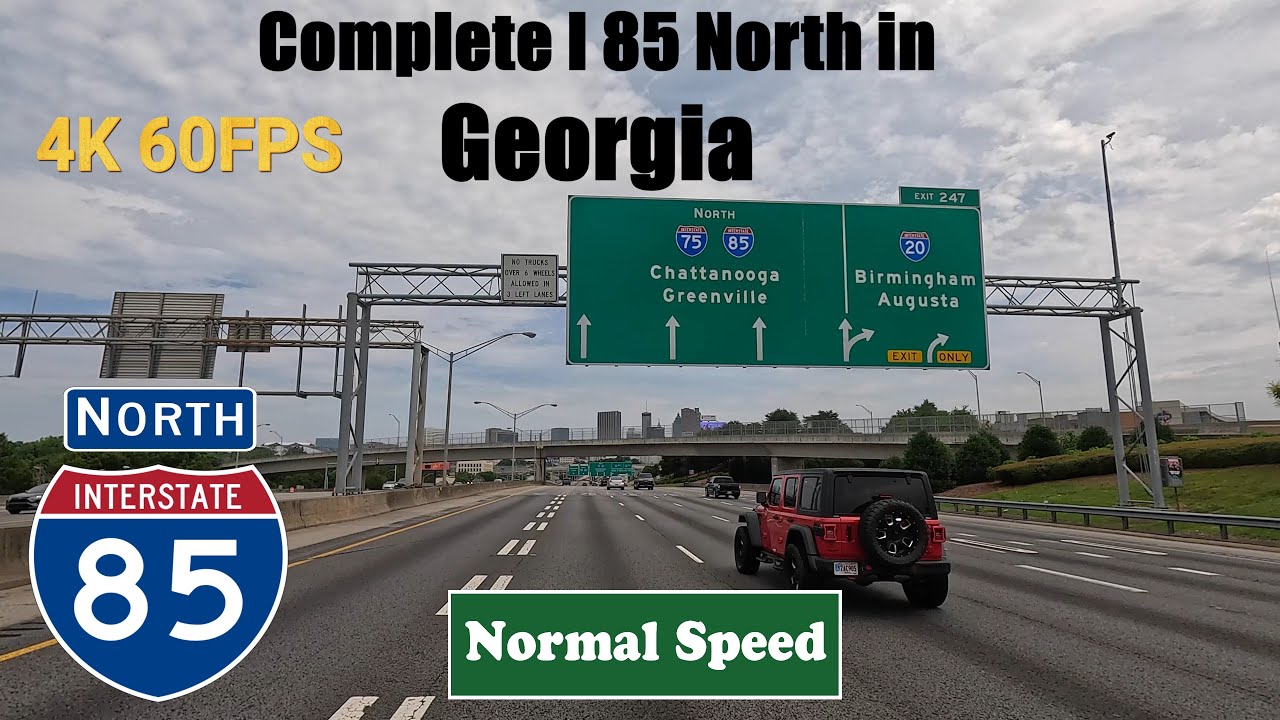 4K Complete I 85 North in Georgia. Interstate 85 North. I 85 North