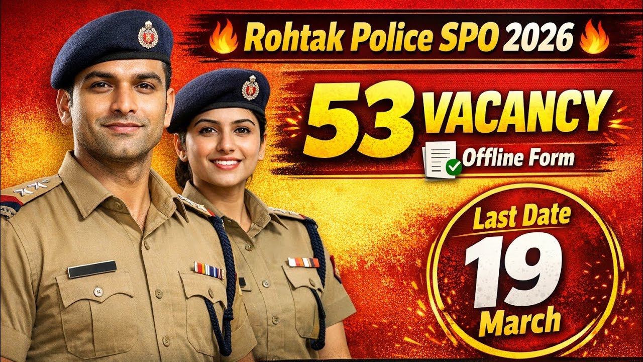 Rohtak Police SPO Recruitment 2026 | 53 Posts | Salary ₹20,000 | Ex-Serviceman Job | Offline Form