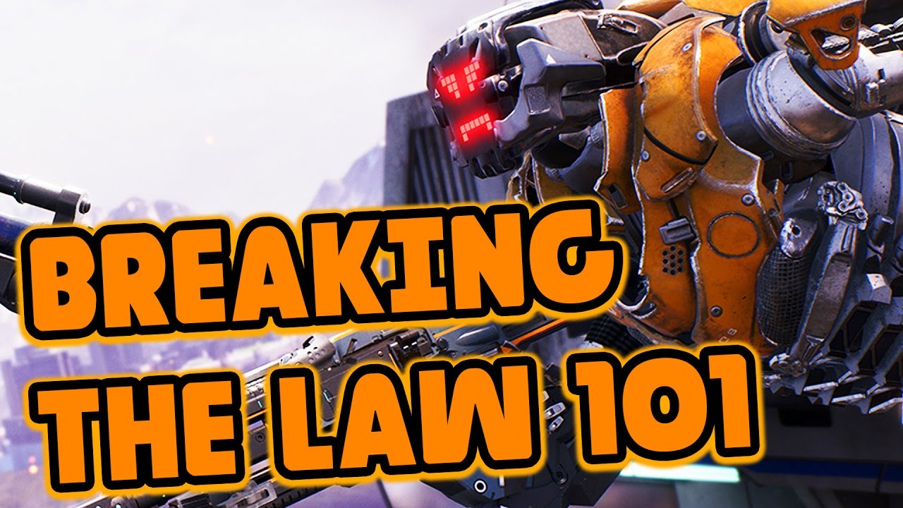 Breaking the Law 101 | Lawbreakers