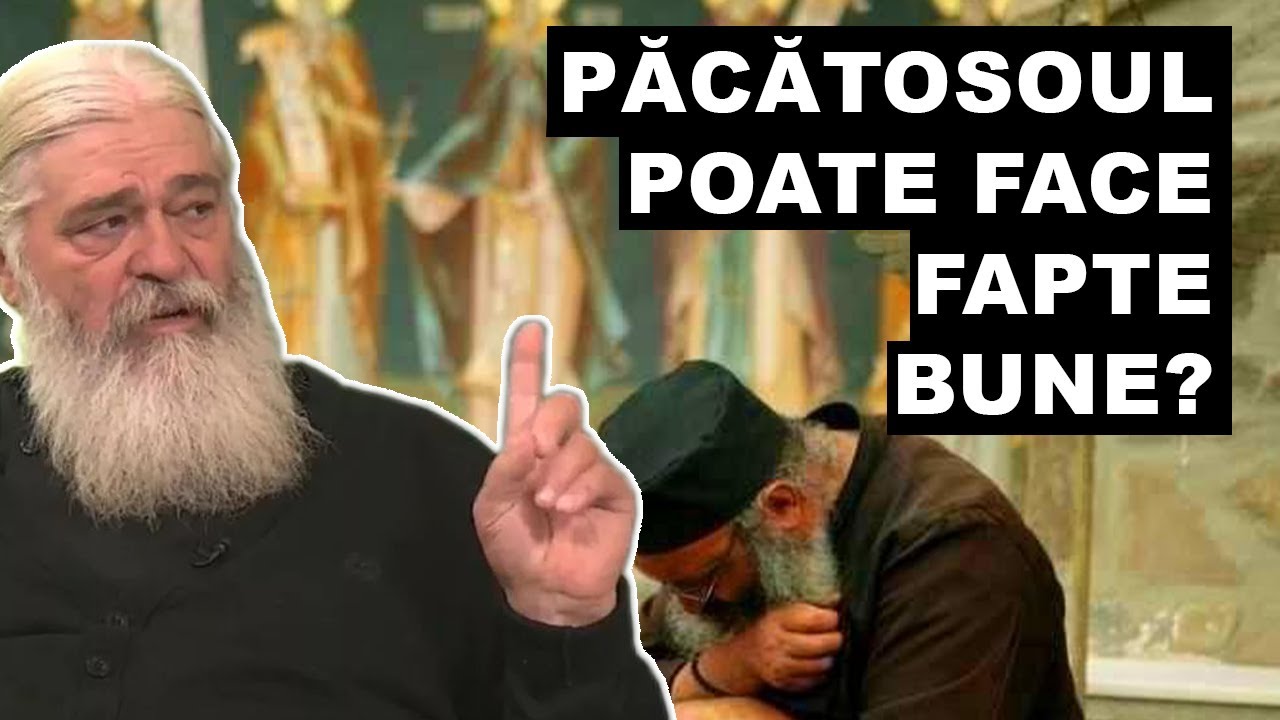 Păcătosul poate face fapte bune?