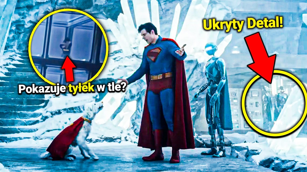 Wszystkie SZCZEGÓŁY, które przegapiłeś w SUPERMAN