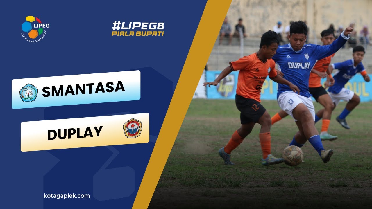 SMANTASA-DUPLAY 1-0 | HIGHLIGHTS | LIPEG8