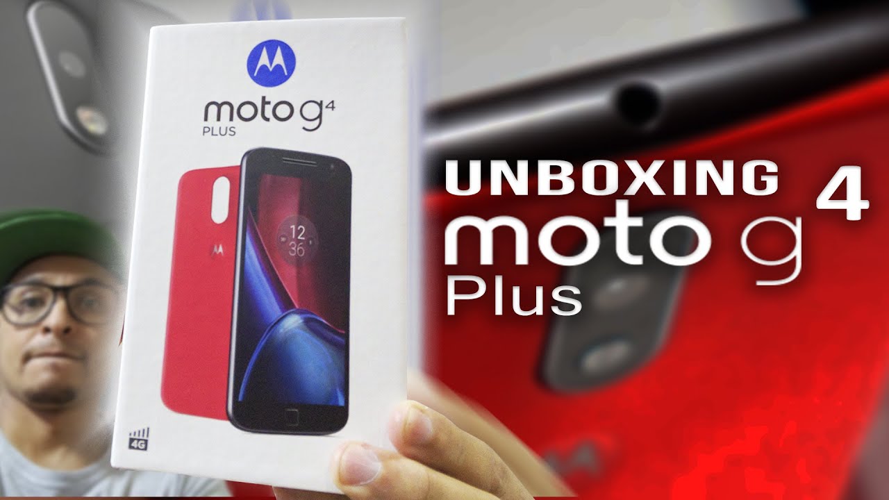 Unboxing e primeiras impressões do Motorola Moto g4 Plus