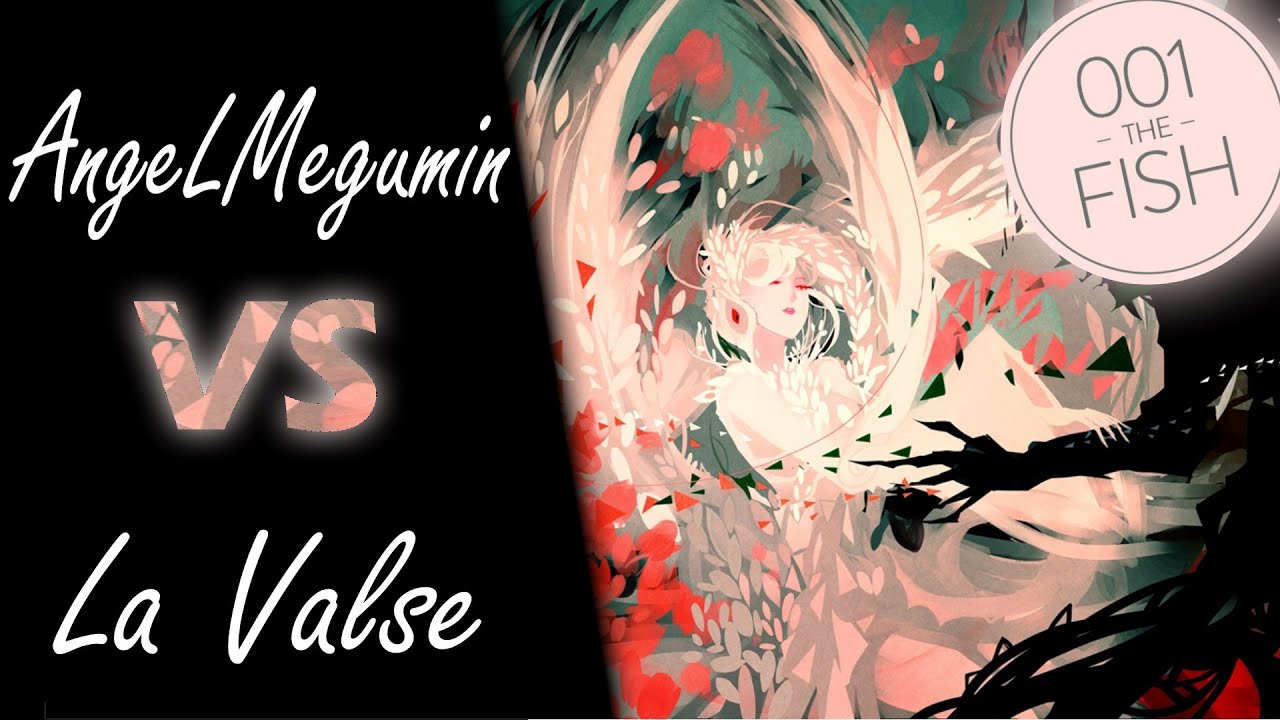 AngeLMegumin vs La Valse! // Imperial Circus Dead Decadence - Uta (Kite) [Himei]