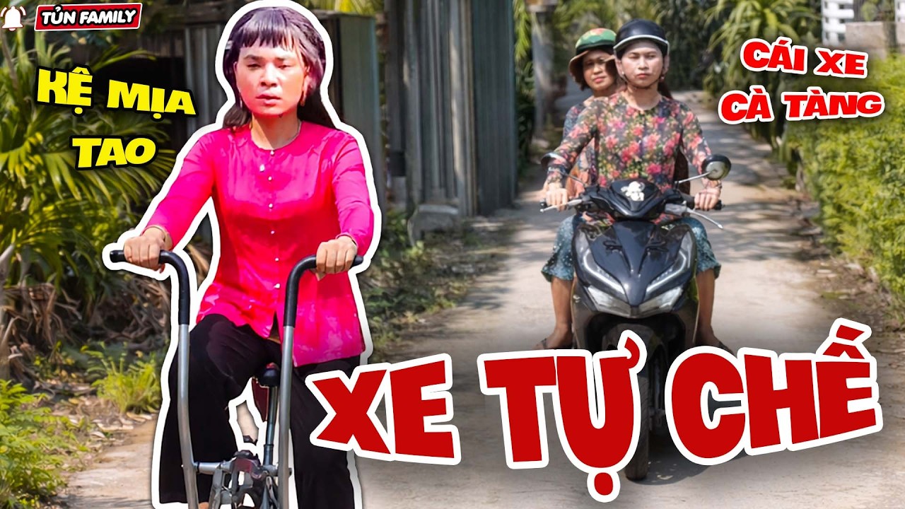 Chạy Xe Tự Chế, Thúy Liễu Bị Hàng Xóm Rượt Đuổi Cười Thối Mũi - Tủn Family
