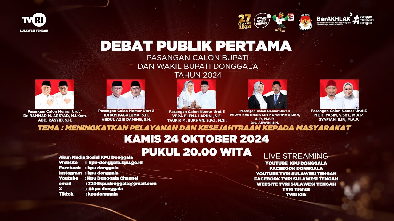 DEBAT PUBLIK PERTAMA PASANGAN CALON BUPATI DAN WAKIL BUPATI DONGGALA TAHUN 2024