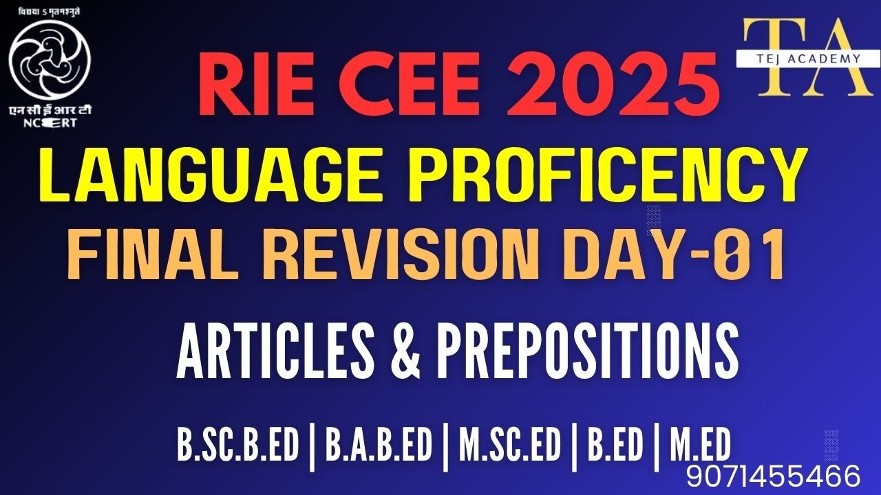 RIE CEE - English- Articles & Prepositions | Final Revision Language Proficiency 