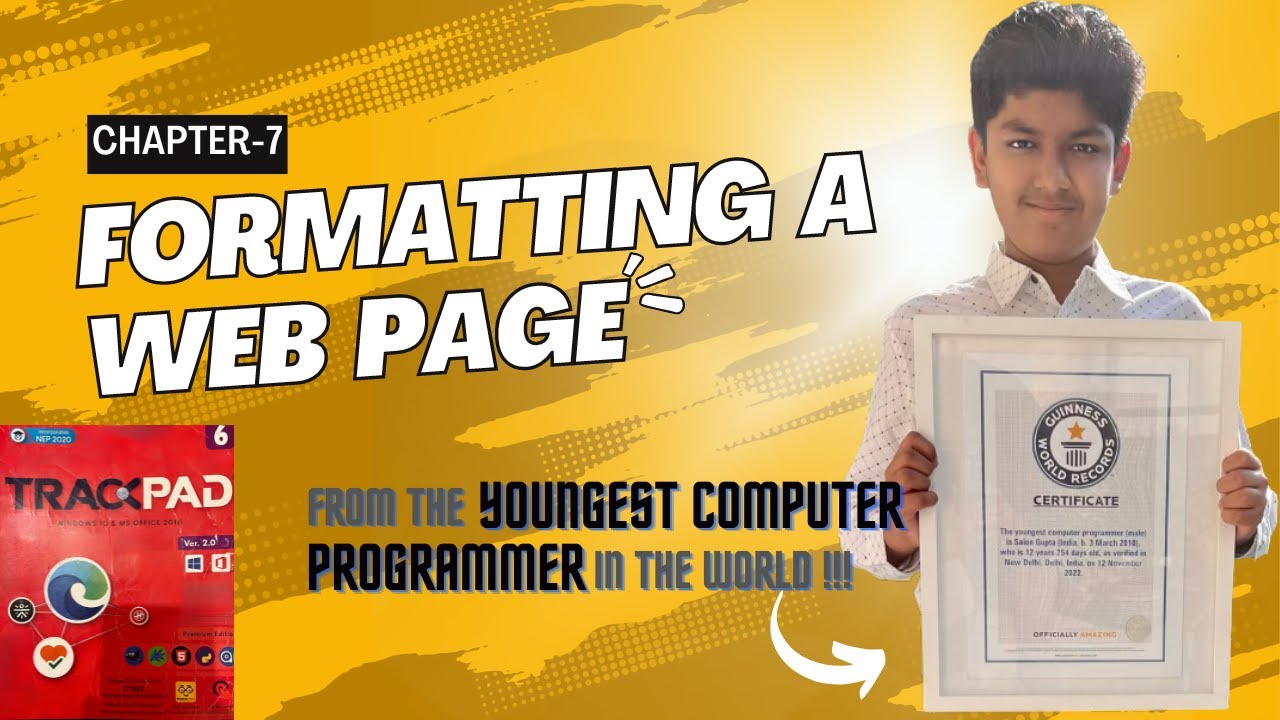 Formatting A Web Page | Chapter-7 of Trackpad Computer Book | Class 6