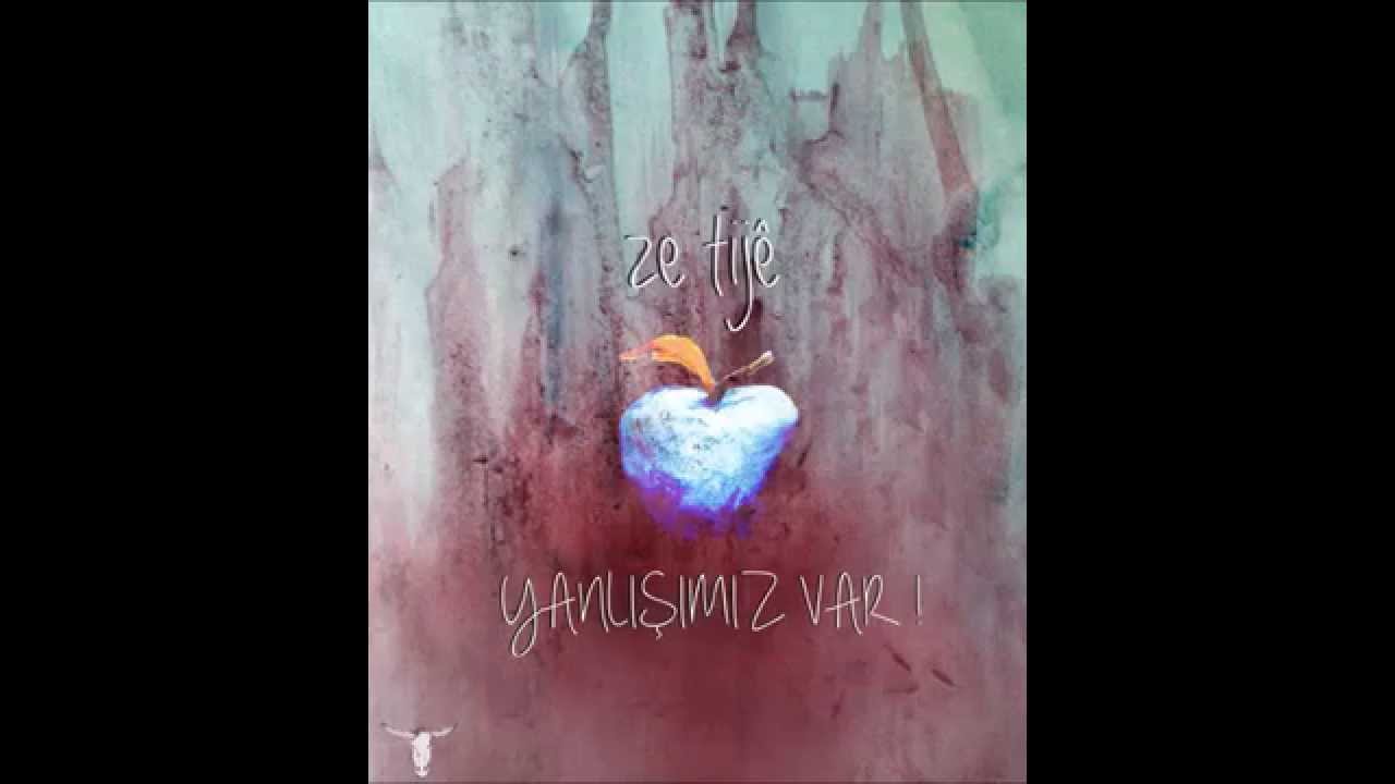 Ze Tijê -  Cemila Mın