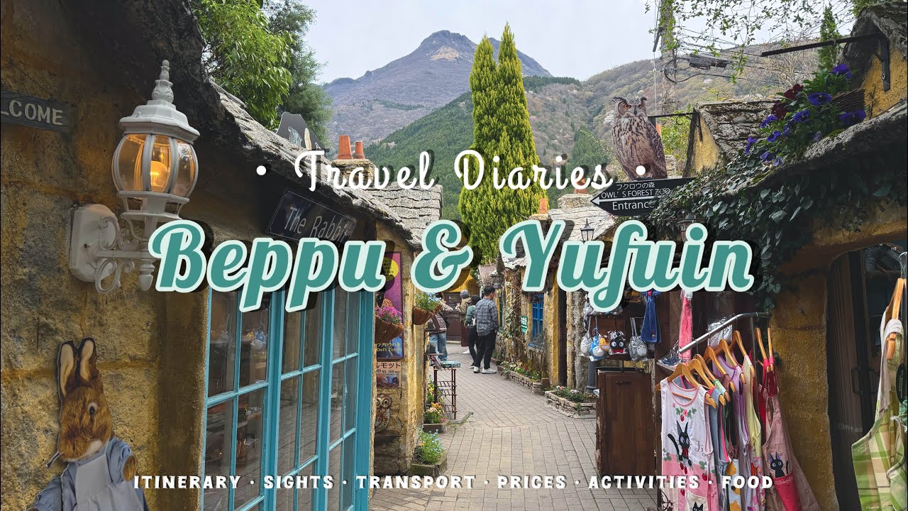How to Spend 36hrs in Beppu & Yufuin | Japan 2025