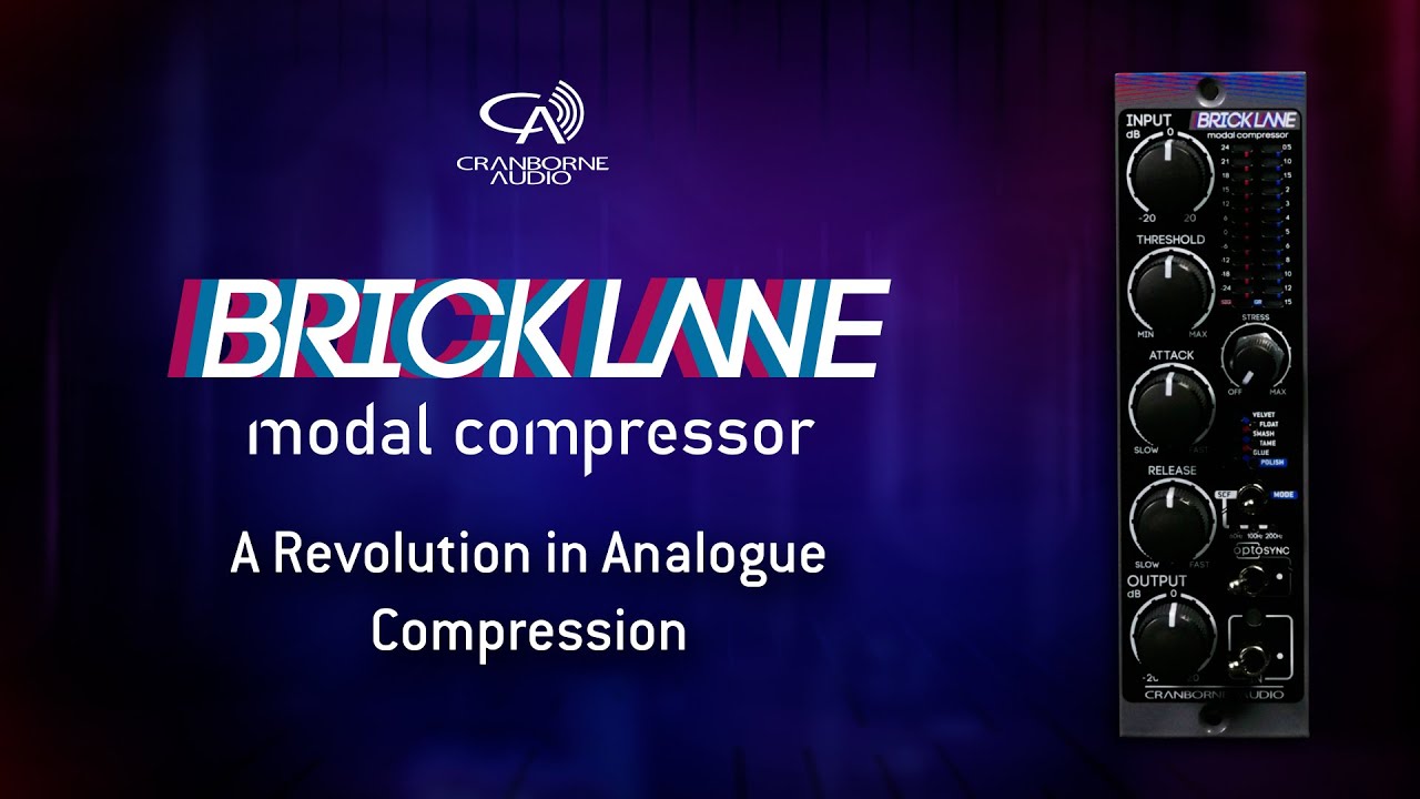 Introducing Brick Lane 500 - Modal PWM Compressor for 500 Series