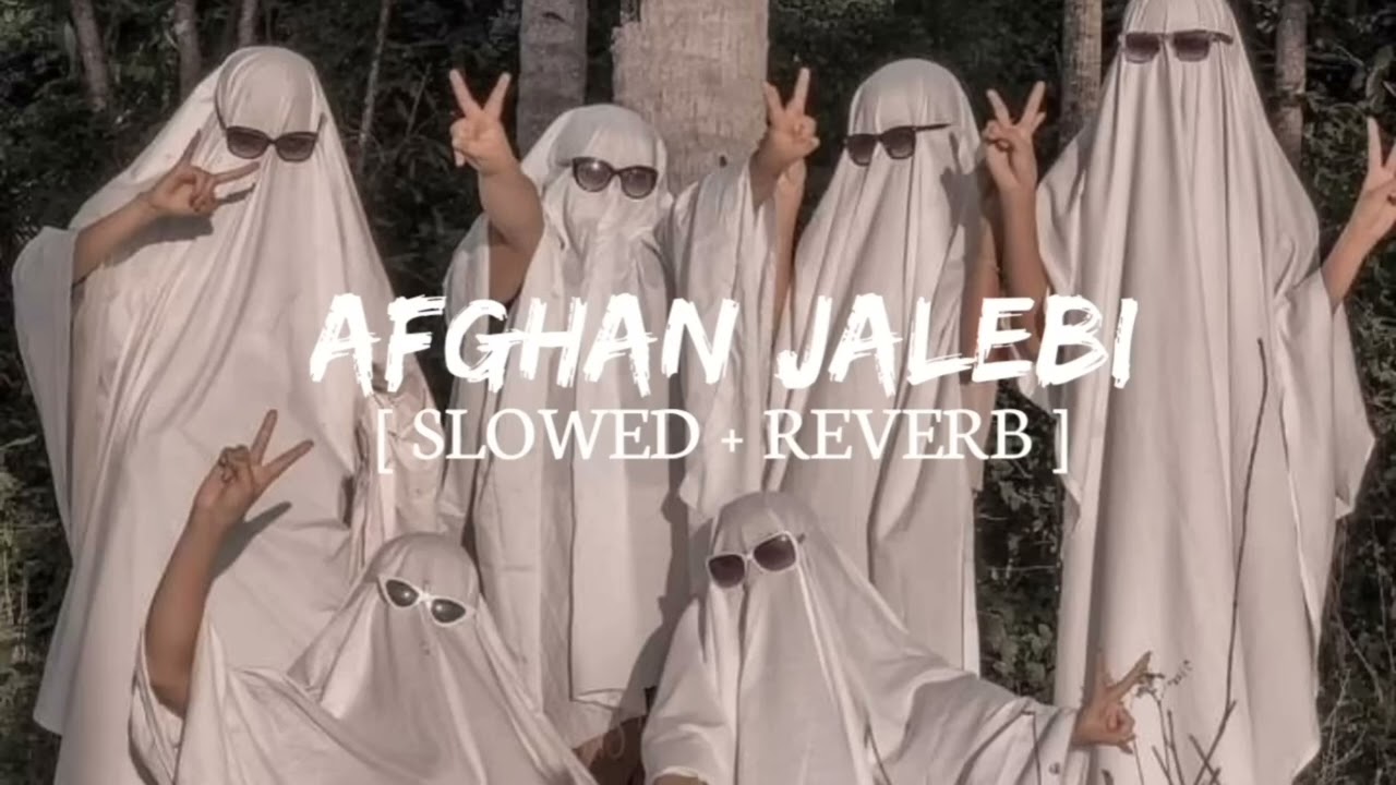 AFGHAN JALEBI [ SLOWED + REVERB ] #music #song #romantic #bollywood #tseries #youtubevideo #lovesong