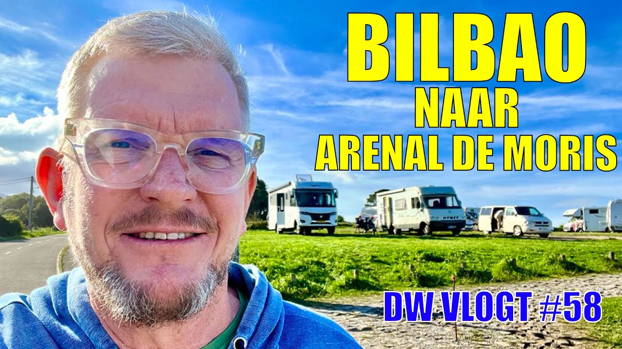 VERTREK UIT BILBAO, WAT NU? - Solo Camping Overwinteren in Spanje - DWVLOGT #58