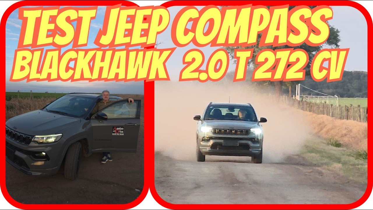 TEST JEEP COMPASS BLACKHAWK. 272 CV QUE CAMBIAN LA ECUACIÓN. AUTO AL DÍA (4.10.2025)